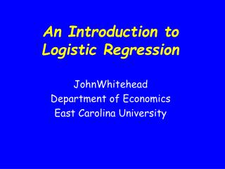 An Introduction to Logistic Regression