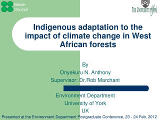 Indigenous adaptation to the impact of climate change in West African forests