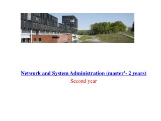 Network and System Administration (master'- 2 years) Second year