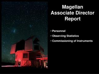 Magellan Associate Director Report