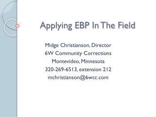 Applying EBP In The Field