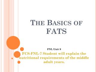 The Basics of FATS