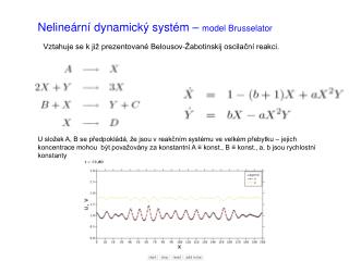 Nelineární dynamický systém – model Brusselator