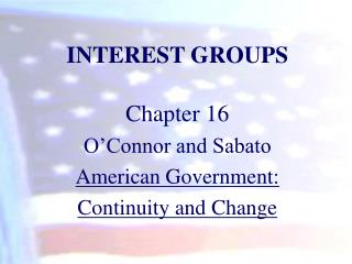 INTEREST GROUPS