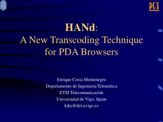 HANd : A New Transcoding Technique for PDA Browsers