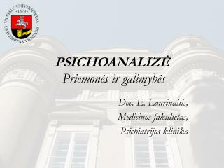 PSICHOANALIZĖ Priemonės ir galimybės