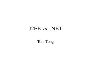 J2EE vs. .NET