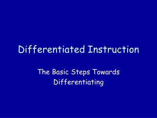 Differentiated Instruction