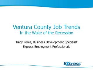 Ventura County Job Trends In the Wake of the Recession