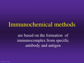 Immunochemical methods