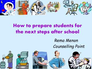 How to prepare students for the next steps after school