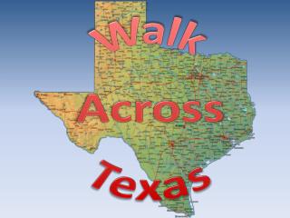 Walk Across Texas