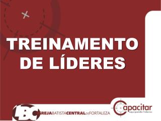 TREINAMENTO DE LÍDERES