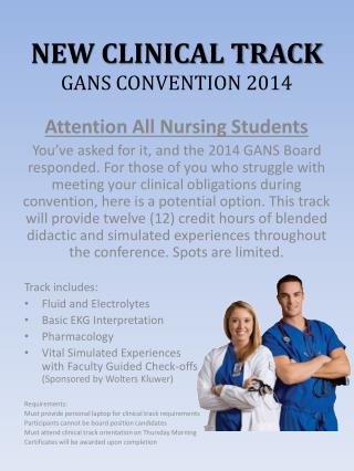 NEW CLINICAL TRACK GANS CONVENTION 2014