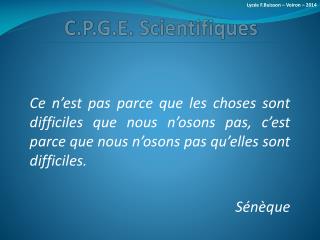 C.P.G.E. Scientifiques