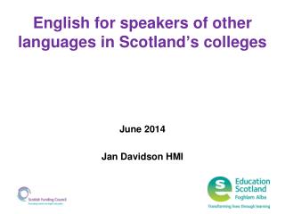 English for speakers of other languages in Scotland’s colleges