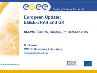 European Update: EGEE-JRA4 and UK