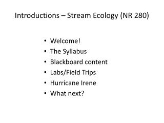 Introductions – Stream Ecology (NR 280)