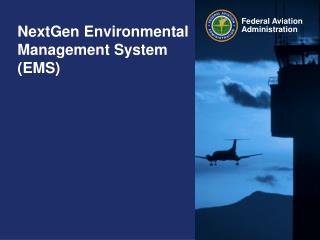 NextGen Environmental Management System (EMS)