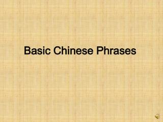 Basic Chinese Phrases