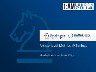 Article-level Metrics @ Springer