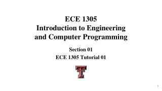 ECE 1305 Introduction to Engineering and Computer Programming