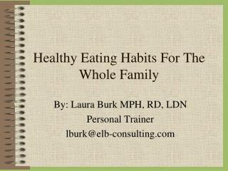 Healthy Eating Habits For The Whole Family