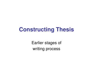 Constructing Thesis