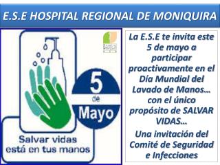 E.S.E HOSPITAL REGIONAL DE MONIQUIRA