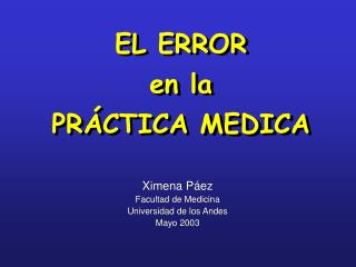 EL ERROR en la PRÁCTICA MEDICA