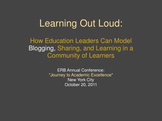 Learning Out Loud: