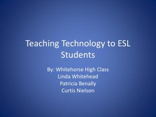 Teaching Technology to ESL Students