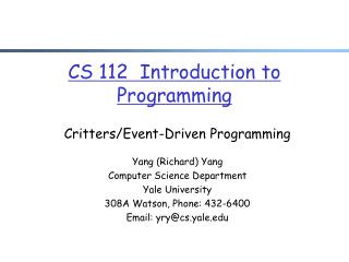 CS 112 Introduction to Programming