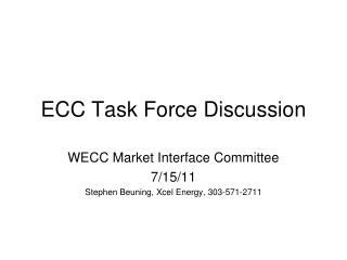 ECC Task Force Discussion
