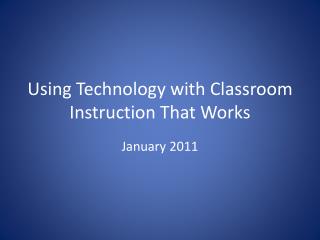 Using Technology with Classroom Instruction That Works