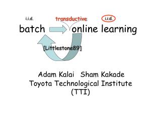 batch online learning