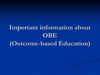 Important information about OBE (Outcome-based Education)