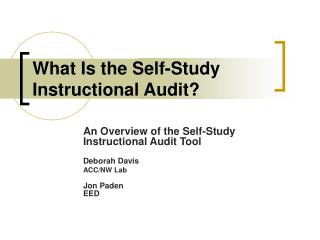 What Is the Self-Study Instructional Audit?