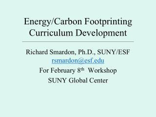 Energy/Carbon Footprinting Curriculum Development