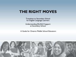 To help prevent middle school English language learners from becoming “ LOST IN TRANSITION ”