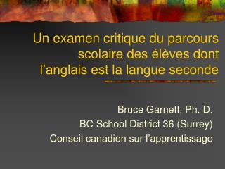 Un examen critique du parcours scolaire des élèves dont l’anglais est la langue seconde