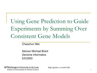 Using Gene Prediction to Guide Experiments by Summing Over Consistent Gene Models