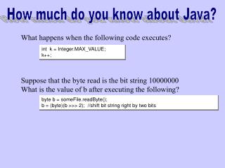 How much do you know about Java?