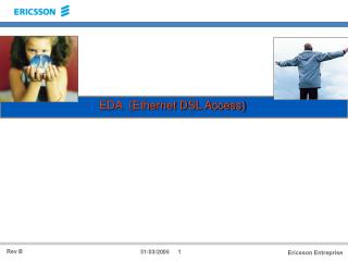 EDA (Ethernet DSL Access)