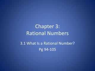 Chapter 3: Rational Numbers