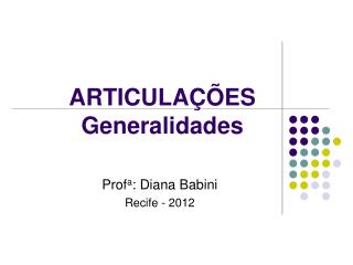 ARTICULAÇÕES Generalidades