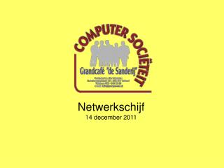 Netwerkschijf 14 december 2011