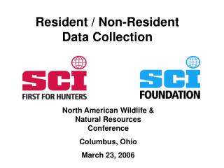 Resident / Non-Resident Data Collection