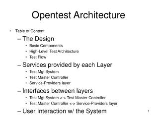 Opentest Architecture