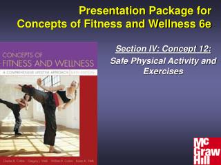 Presentation Package for Concepts of Fitness and Wellness 6e